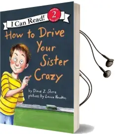 How to Drive Your Sister Crazy Audiobook download free by Diane Z. Shore