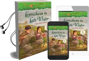 Magic Tree House #43 Leprechaun in Late Winter Audiobook download free by Mary Pope Osborne