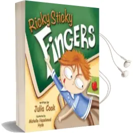Ricky Sticky Fingers Audiobook download free by Julia Cook