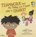 Audiobook Teamwork Isn'T my Thing, and i Don'T Like to Share! author Julia Cook
