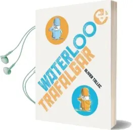 Waterloo & Trafalgar Audiobook download free by Olivier Tallec