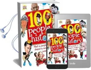 100 People who Made History: Meet the People who Shaped the Modern World Audiobook download free by Ben Gilliland