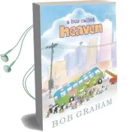 A bus Called Heaven Audiobook download free by Bob Graham