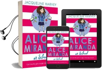 Alice-Miranda at School: Book 1 Audiobook download free by Jacqueline Harvey