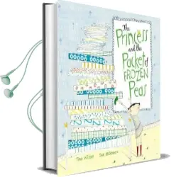 The Princess and the Packet of Frozen Peas Audiobook download free by Tony Wilson