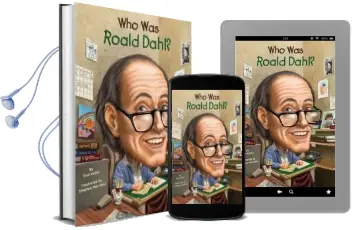 Who was Roald Dahl? Audiobook download free by True Kelley