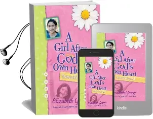 A Girl After God'S own Heart Devotional Audiobook download free by Elizabeth George
