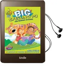 Big Spelling 1-3 Audiobook download free by School Zone Staff