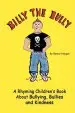 Audiobook Billy the Bully: A Rhyming Children'S Book About Bullying, Bullies and Kindness author Barbie Haugen