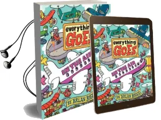 Everything Goes: In the air Audiobook download free by Brian Biggs