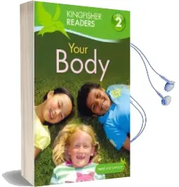 Kingfisher Readers:Your Body (Level 2: Beginning to Read Alone) Audiobook download free by Thea Feldman