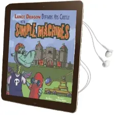 Lance Dragon Defends his Castle With Simple Machines Audiobook download free by Dr Paul Ohmann