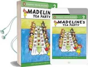 Madeline'S tea Party Audiobook download free by John Bemelmans Marciano