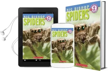 Spiders (Scholastic Reader, Level 2: Nic Bishop #2) Audiobook download free by Nic Bishop