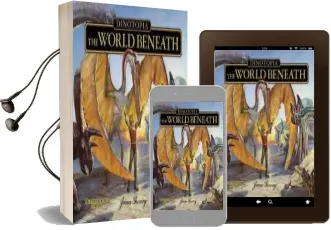 Dinotopia the World Beneath Audiobook download free by James Gurney