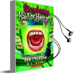 Goosebumps Hall of Horror: #5 Dont Scream Audiobook download free by R. L. Stine