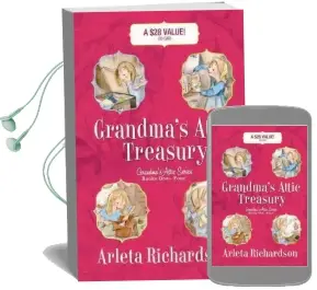 Grandma'S Attic Treasury Audiobook download free by Arleta Richardson