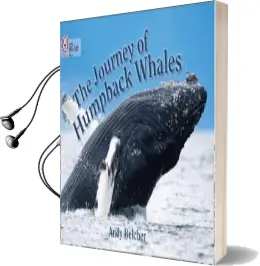 The Journey of Humpback Whales: Band 07/Turquoise Audiobook download free by Collins Big Cat