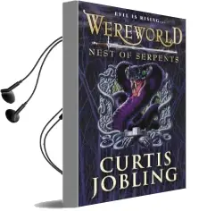 Wereworld: Nest of Serpents (Book 4) Audiobook download free by Curtis Jobling