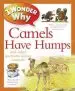 Audiobook I Wonder why Camels Have Humps: And Other Questions About Animals author Anita Ganeri