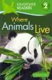 Audiobook Kingfisher Readers: Where Animals Live (Level 2: Beginning to Read Alone) author Brenda Stones