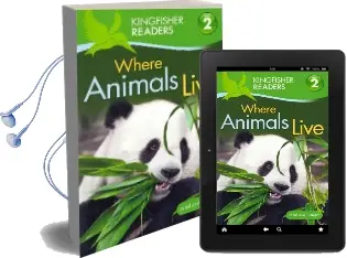 Kingfisher Readers: Where Animals Live (Level 2: Beginning to Read Alone) Audiobook download free by Brenda Stones