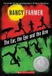 Audiobook The Ear, the Eye, and the arm author Nancy Farmer