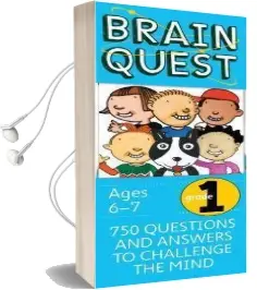 Brain Quest Grade 1, Revised 4th Edition: 750 Questions and Answers to Challenge the Mind Audiobook download free by Chris Welles Feder