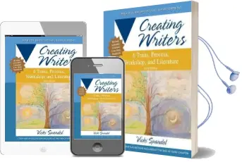 Creating Writers: 6 Traits, Process, Workshop, and Literature Audiobook download free by Vicki Spandel