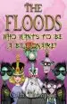 Audiobook Floods 9: Who Wants to be a Billionaire author Colin Thompson