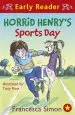 Audiobook Horrid Henry Early Reader: Horrid Henry'S Sports day: Book 17 author Francesca Simon
