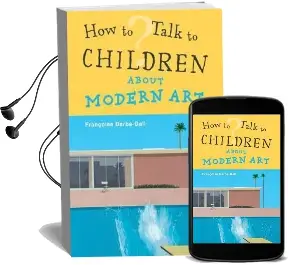 How to Talk to Children About Modern art Audiobook download free by Francoise Barbe Gall