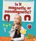 Audiobook Is it Magnetic or Nonmagnetic? author Susan Hughes