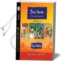 Jungle Doctor Collection #1 Audiobook download free by Paul Michael