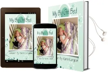 My big Girl bed Audiobook download free by Karen Langdon
