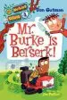 Audiobook My Weirder School #4: Mr. Burke is Berserk! author Dan Gutman
