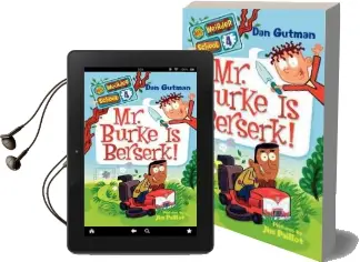 My Weirder School #4: Mr. Burke is Berserk! Audiobook download free by Dan Gutman