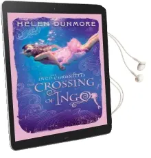 The Crossing of Ingo Audiobook download free by Helen Dunmore
