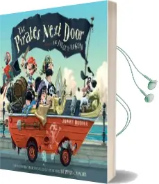 The Pirates Next Door: Starring the Jolley-Rogers Audiobook download free by Jonny Duddle