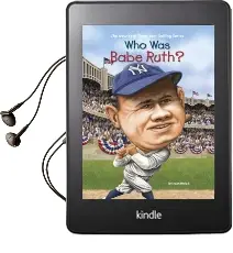 Who was Babe Ruth? Audiobook download free by Joan Holub