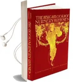 Big Book of Nursery Rhymes Audiobook download free by Walter Jerrold