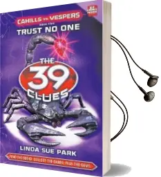 Cahills vs Vespers: Trust no one pt. 5 Audiobook download free by Linda Sue Park