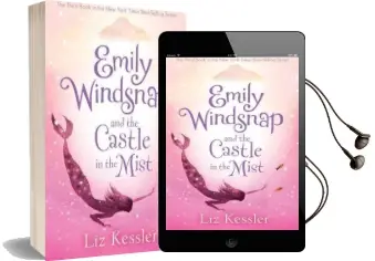 Emily Windsnap and the Castle in the Mist Audiobook download free by Liz Kessler