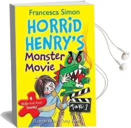 Horrid Henry'S Monster Movie Audiobook download free by Francesca Simon