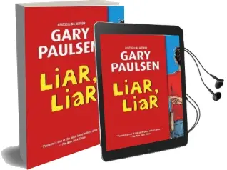 Liar, Liar: The Theory, Practice and Destructive Properties of Deception Audiobook download free by Gary Paulsen