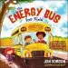 Audiobook The Energy bus for Kids: A Story About Staying Positive and Overcoming Challenges author Jon Gordon