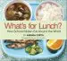 Audiobook What'S for Lunch? author Andrea Curtis