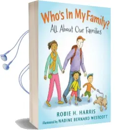 Who'S in my Family?: All About our Families Audiobook download free by Robie H Harris