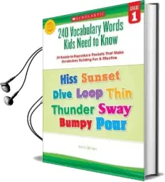 240 Vocabulary Words Kids Need to Know, Grade 1: 24 Ready-To-Reproduce Packets That Make Vocabulary Building fun & Effective Audiobook download free by Kama Einhorn