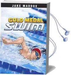Gold Medal Swim Audiobook download free by Jake Maddox